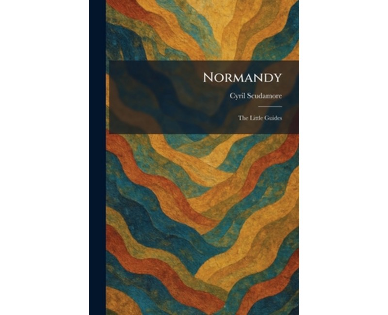 (영문도서)Normandy: The Little Guides, Paperback